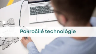 Pokročilé technológie