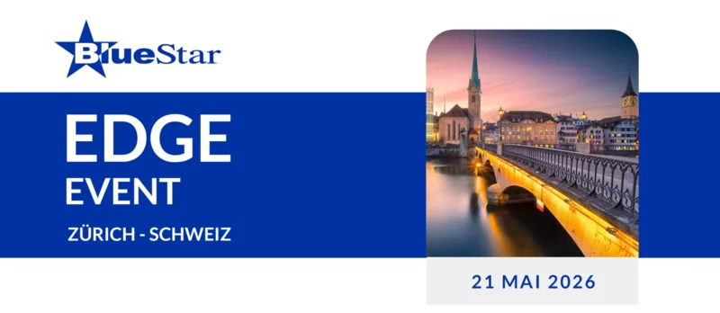 BlueStar EDGE Event in Zürich